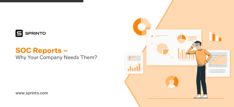 SOC Reports – Why your company needs them?