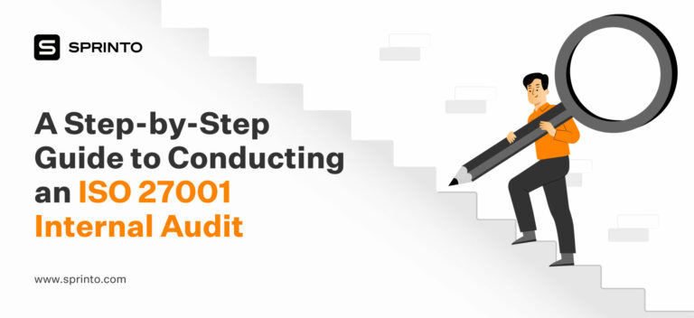 A Complete Guide to an ISO 27001 Internal Audit