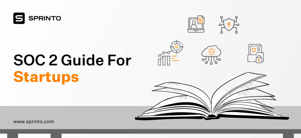 SOC 2 guide for startups