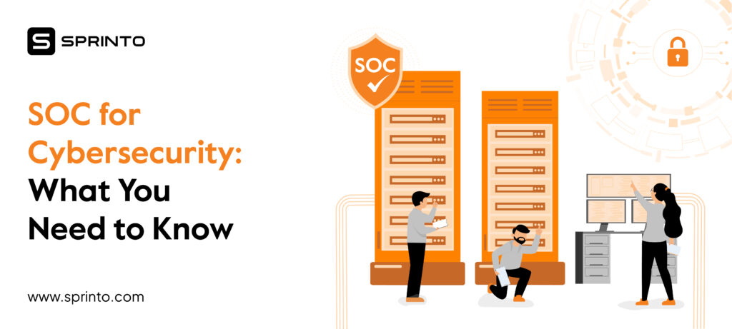 SOC for cybersecurity