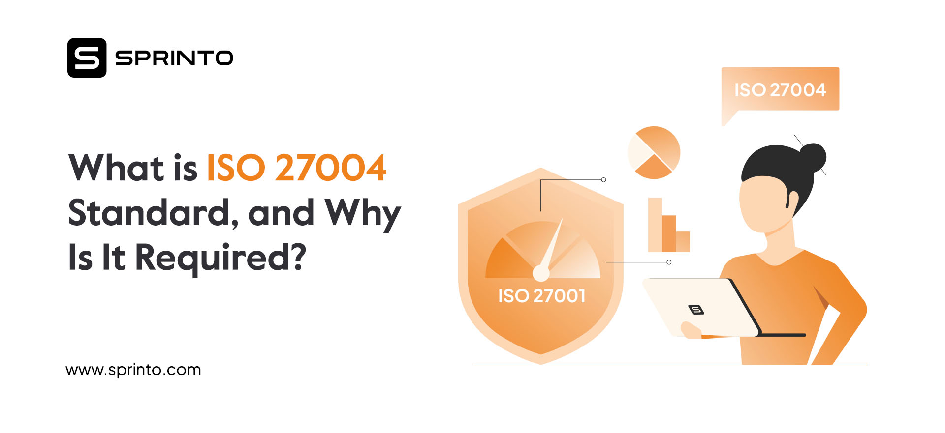 ISO 27004:2016 - Guide to Measuring Information Security - Sprinto