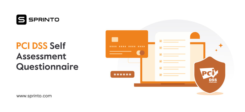 PCI DSS Self Assessment Questionnaire