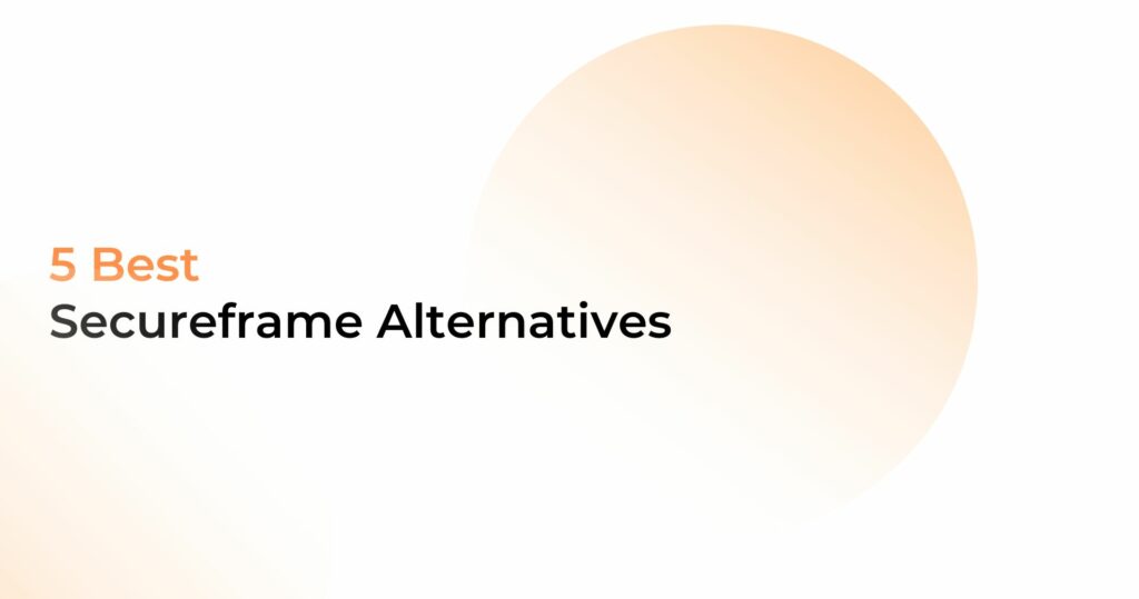 Secureframe Alternatives
