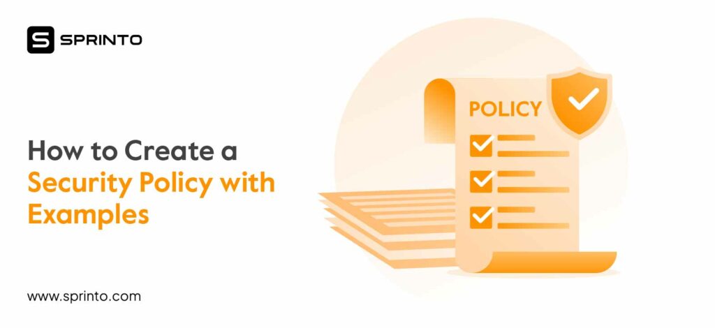 How to Create a Security Policy with Examples