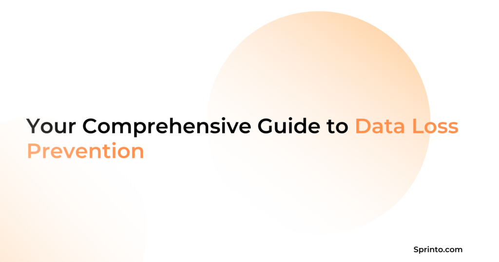 Data Loss Prevention