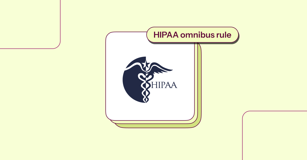 HIPAA Omnibus Rule