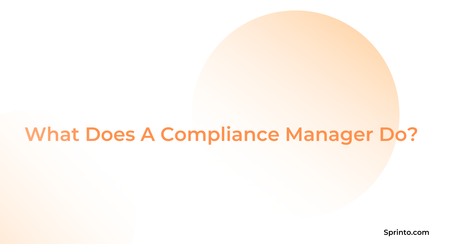 What Does A Compliance Manager Do?