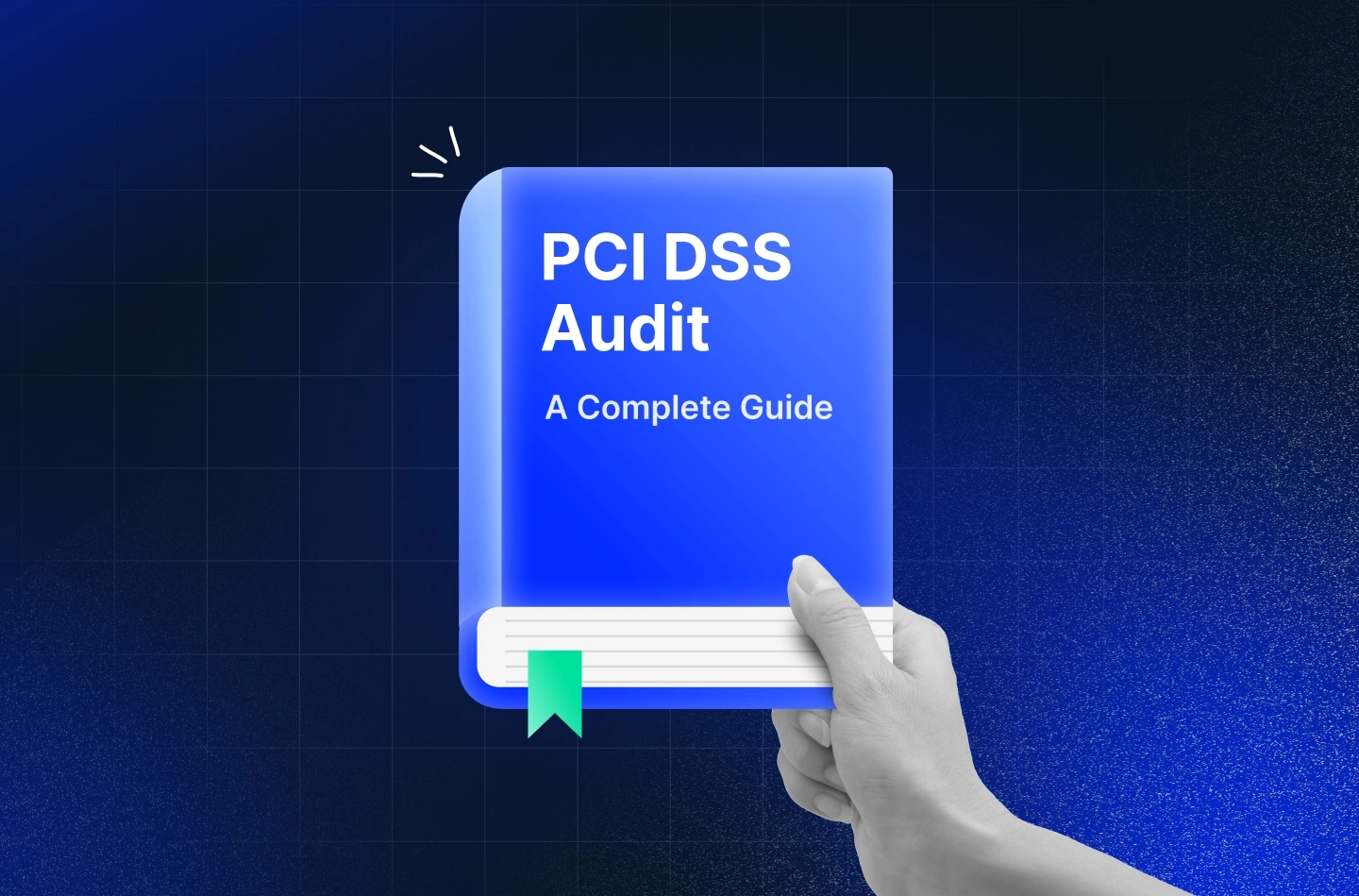 The Ultimate PCI DSS Compliance Checklist