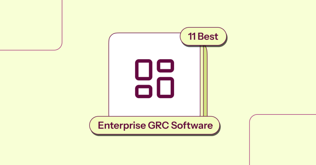 best Enterprise GRC Software