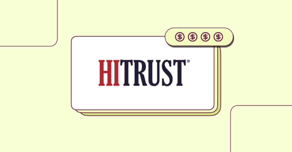 HITRUST Certification Cost