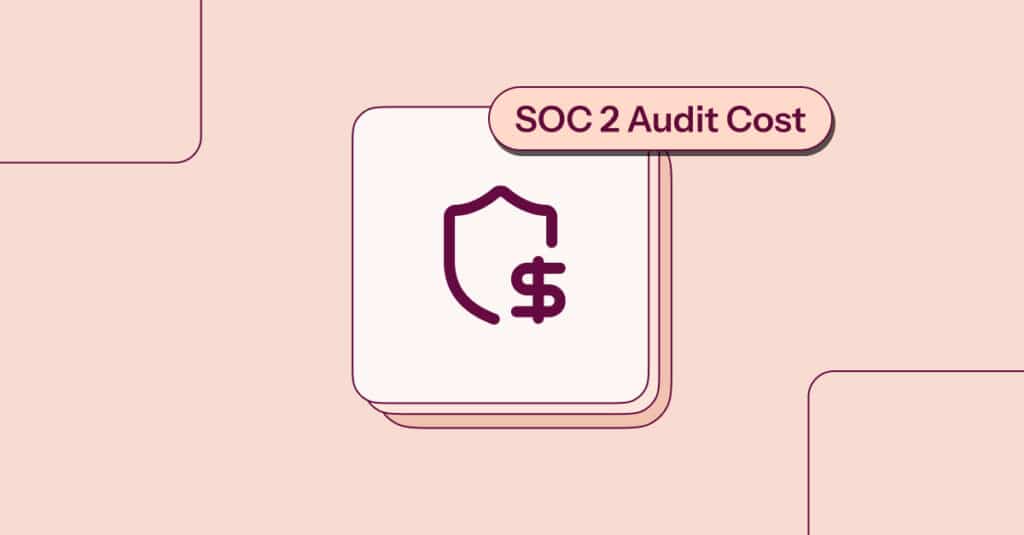 how much does SOC 2 Audit Cost
