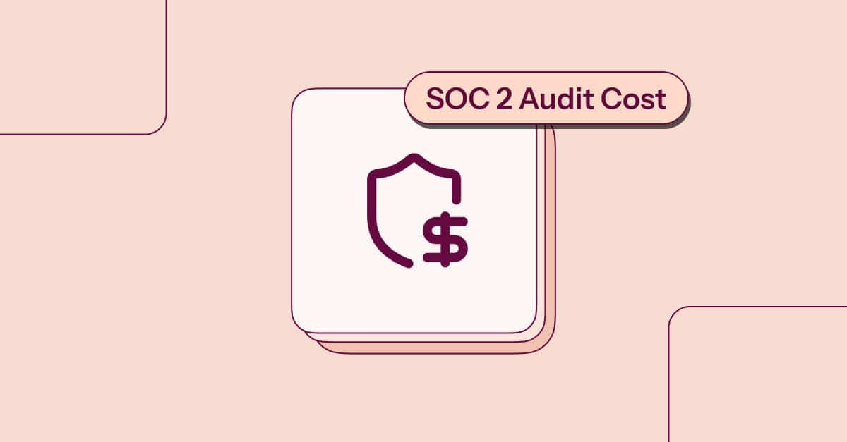 how much does SOC 2 Audit Cost
