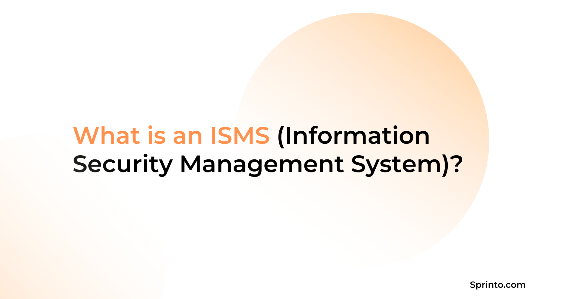 ISMS
