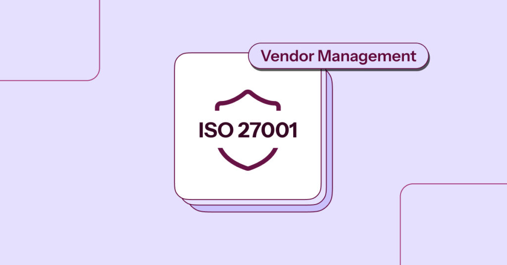 ISO 27001 Vendor Management