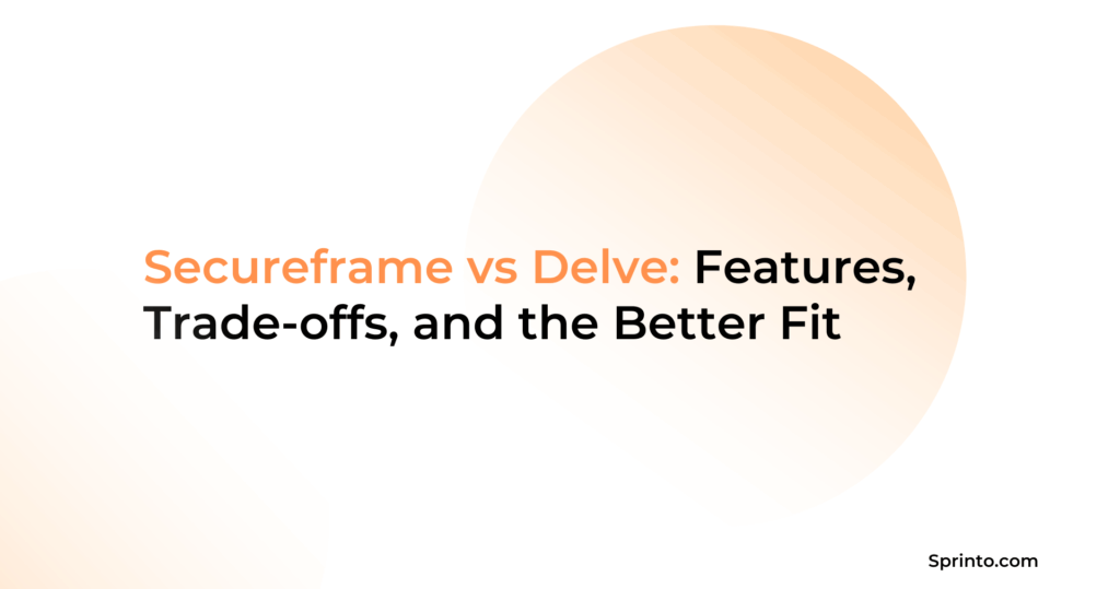Secureframe vs Delve