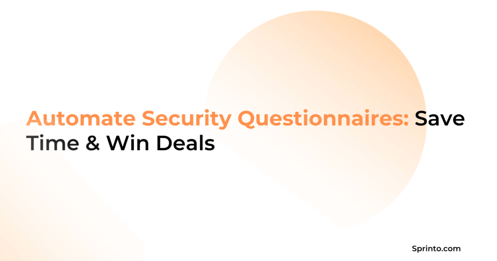 Automate Security Questionnaire