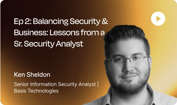Ep 2 Balancing Security & Business Ken Sheldon