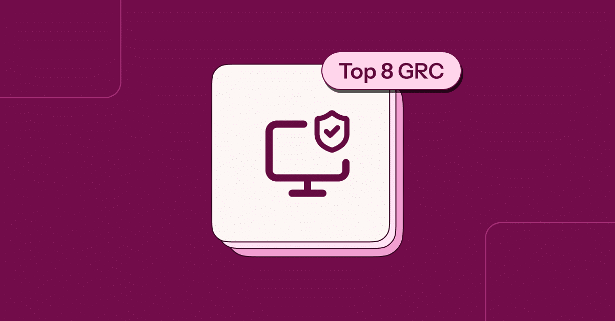 8 Best GRC Tools