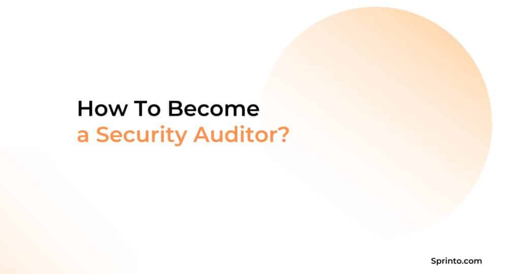 How to Become a Security Auditor