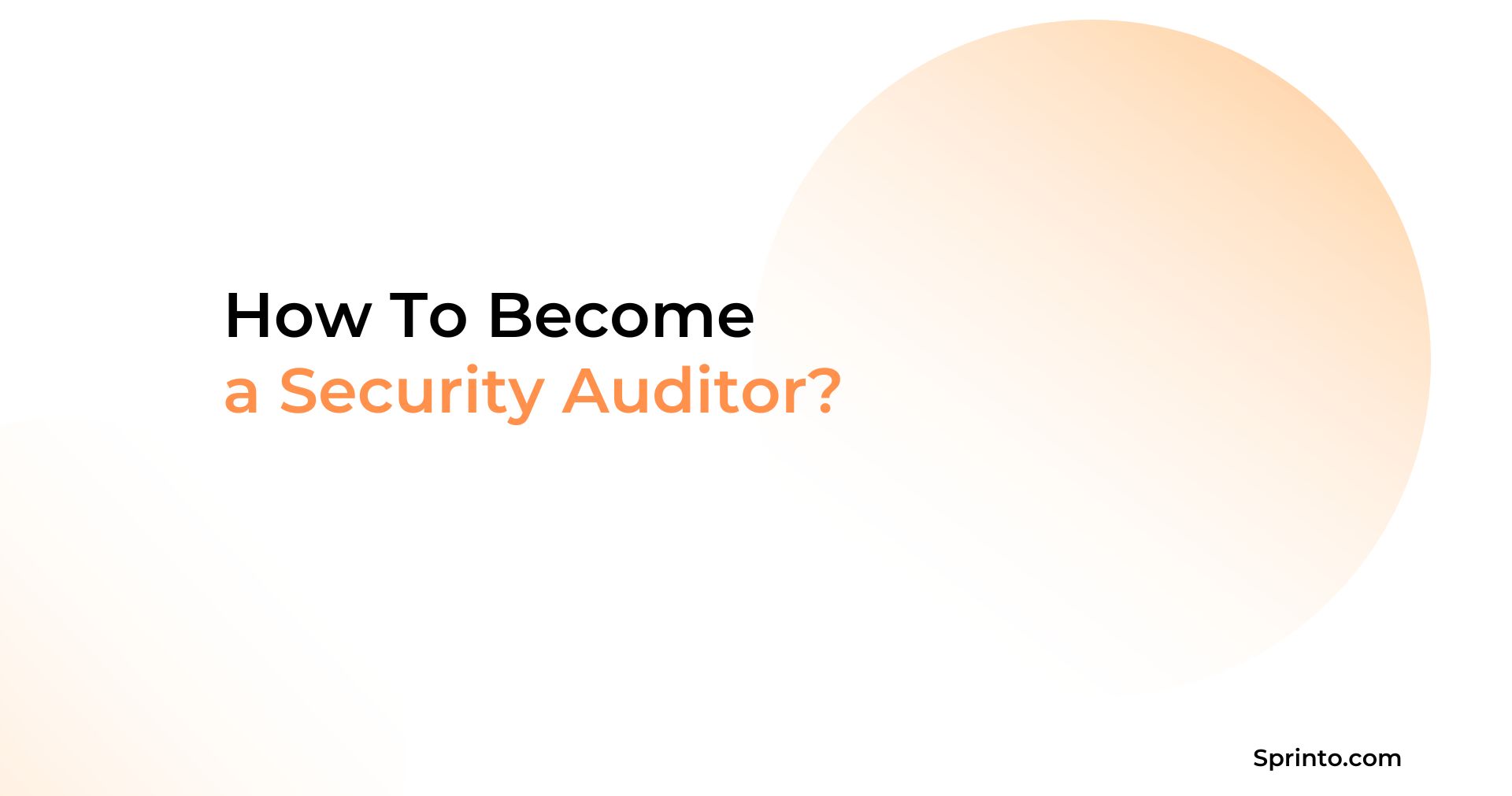 How to Become a Security Auditor