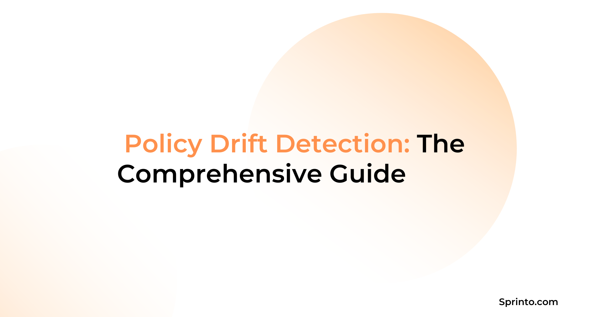 policy drift detection