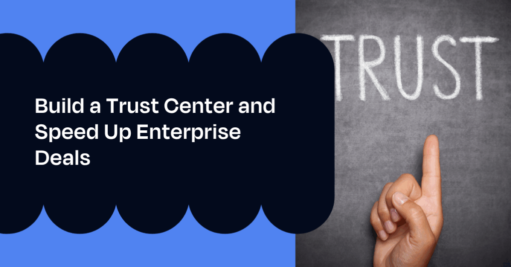 Trust centre for security reviews