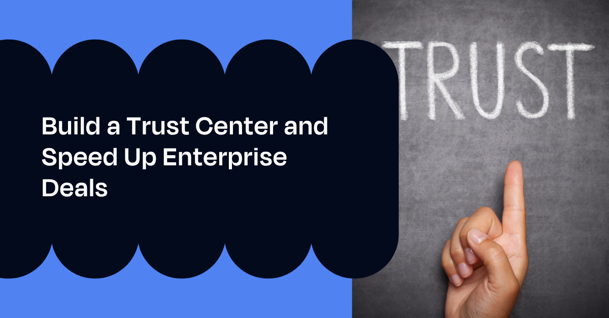 Trust centre for security reviews