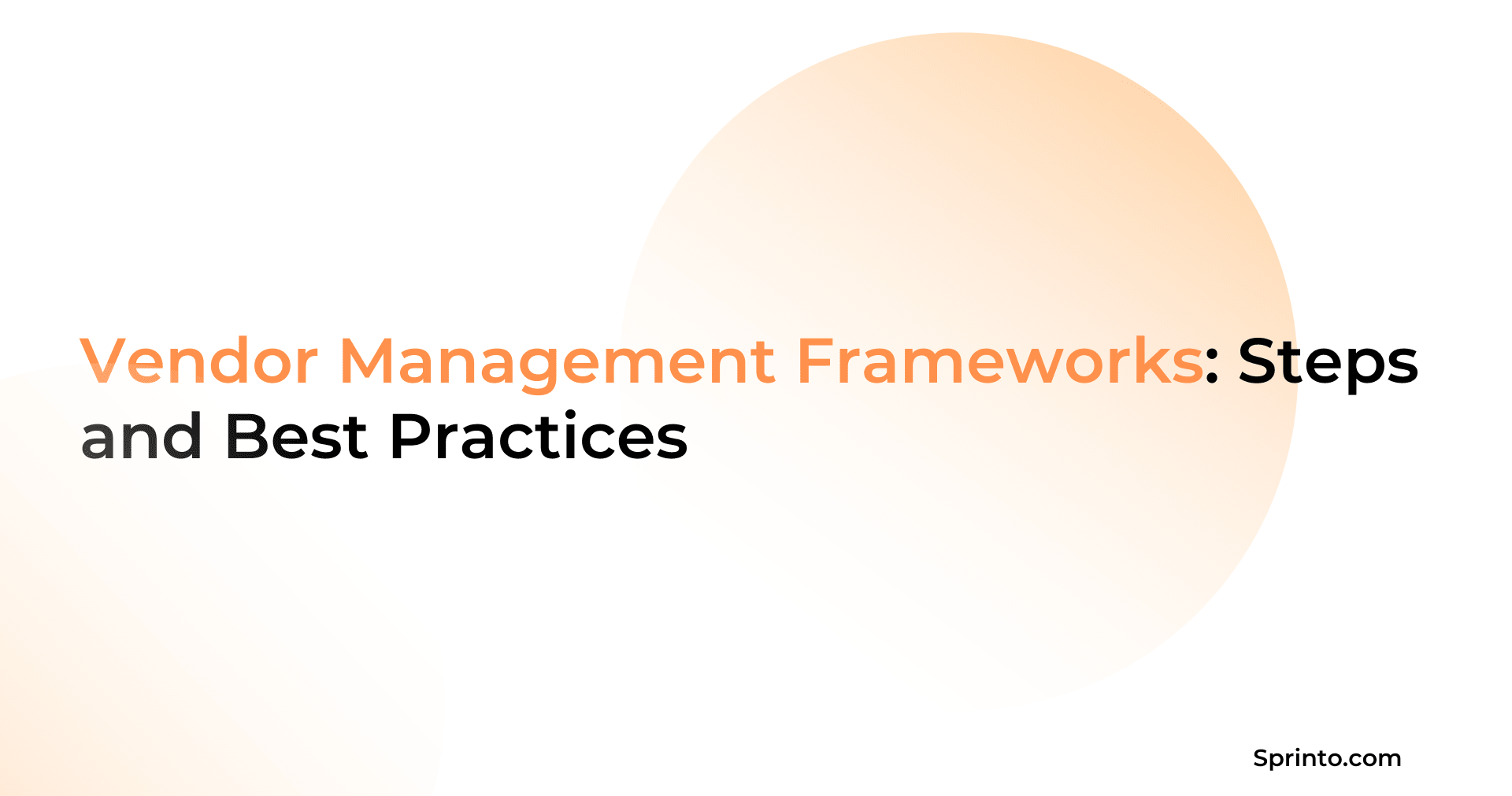 vendor management frameworks