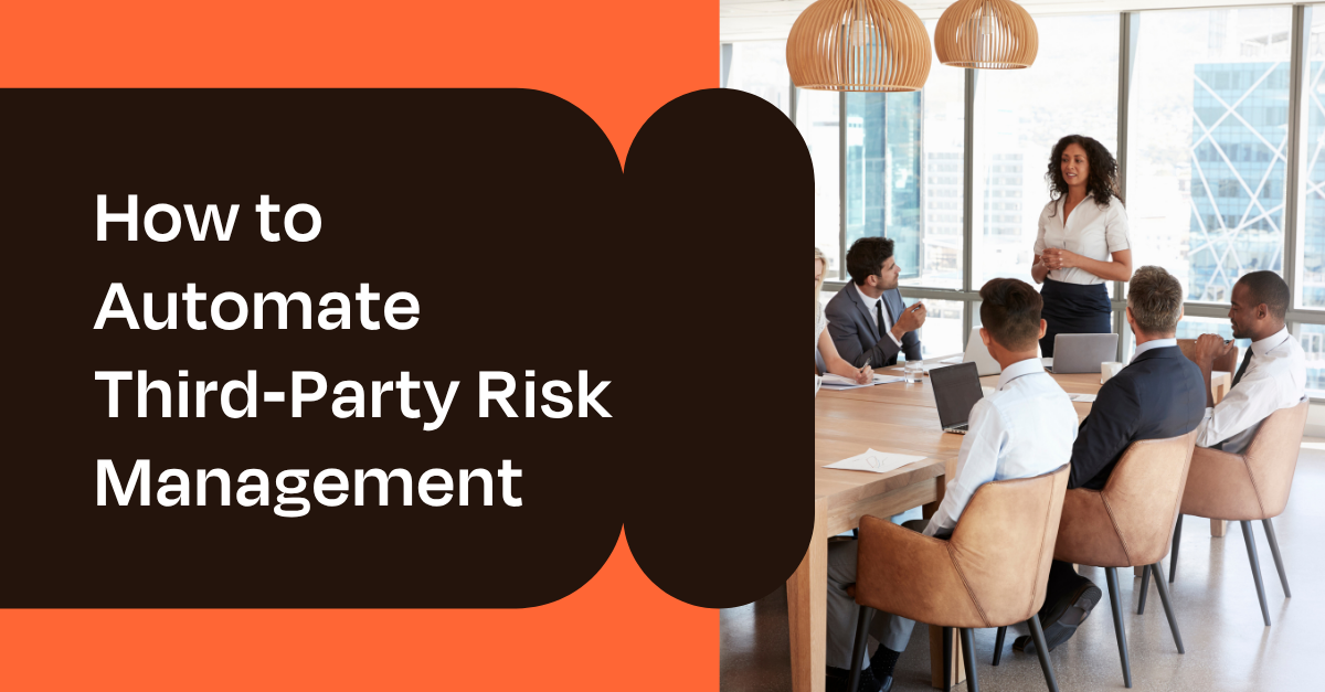 third party risk management automation