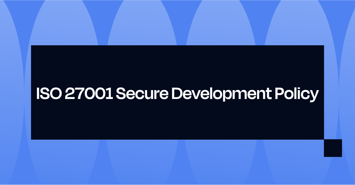 ISO 27001 Secure Development Policy