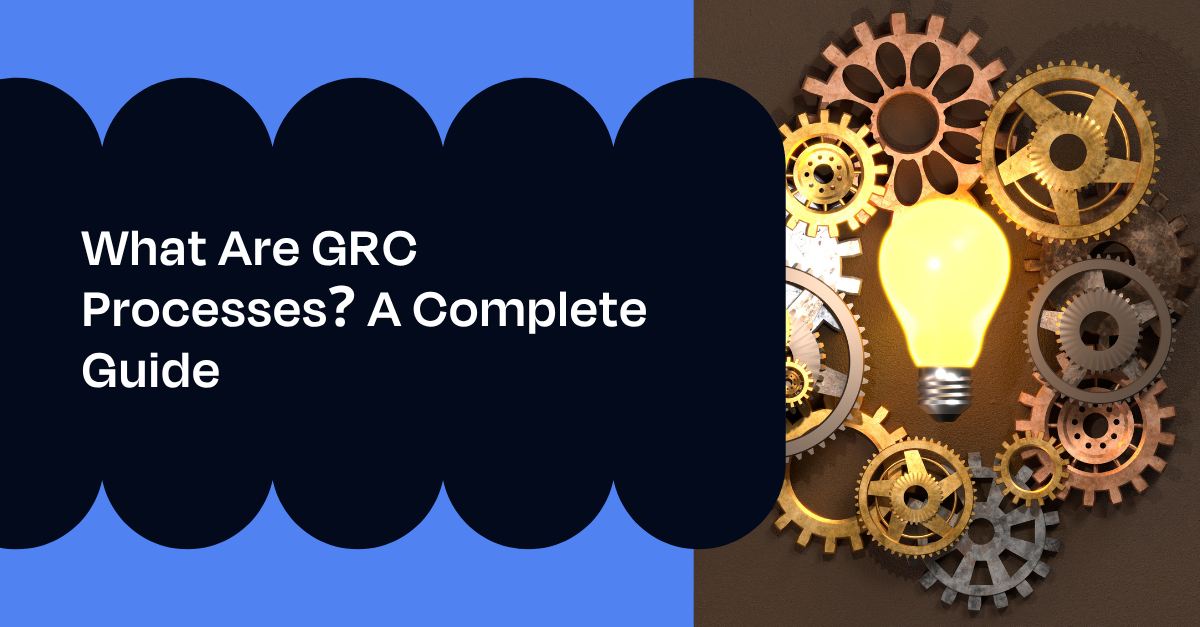 what are GRC Processes