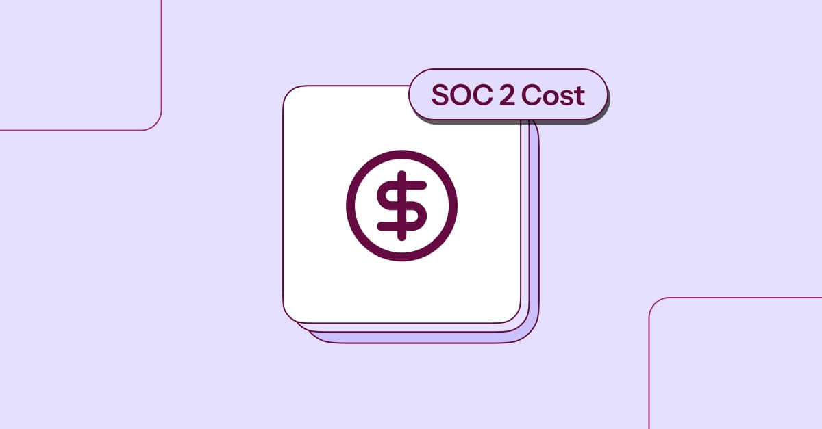 SOC 2 Compliance Cost