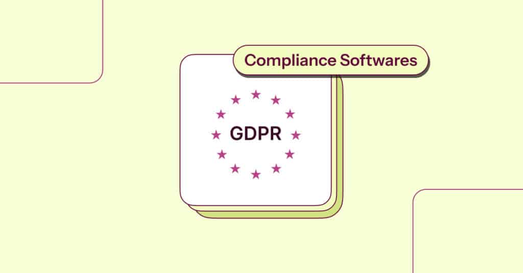 GDPR Compliance Softwares