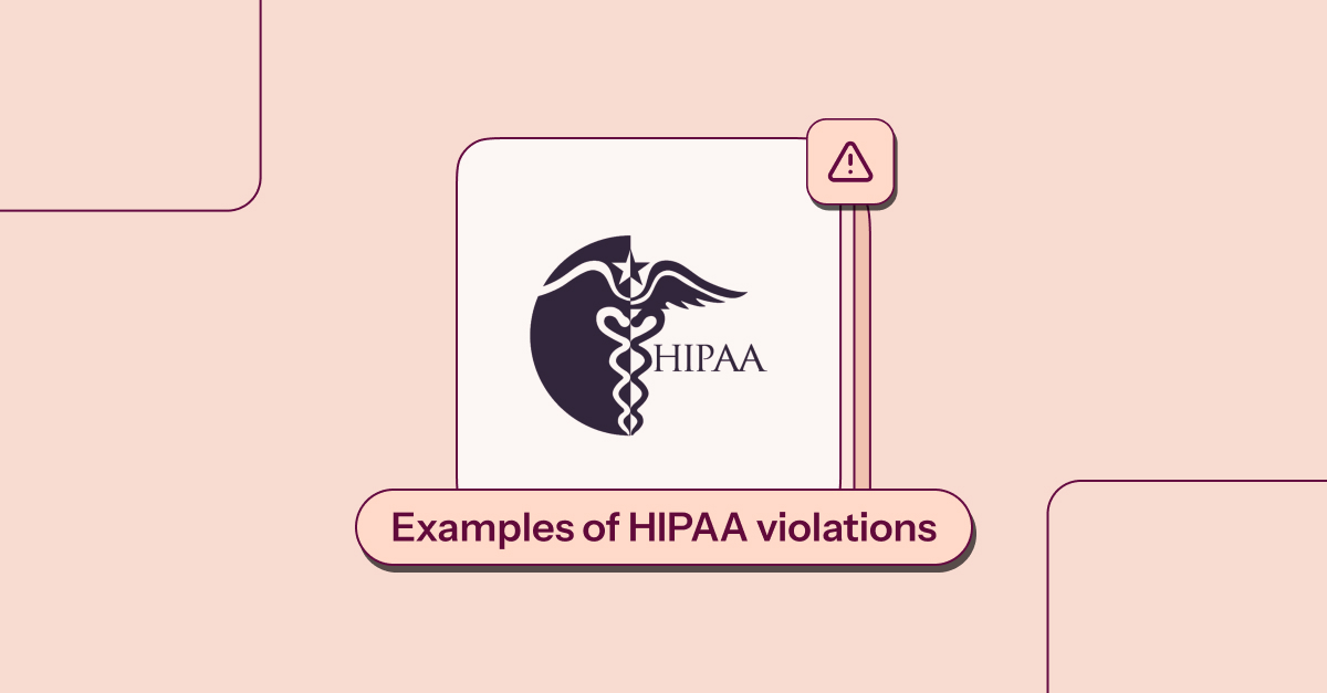 Examples of HIPAA violations
