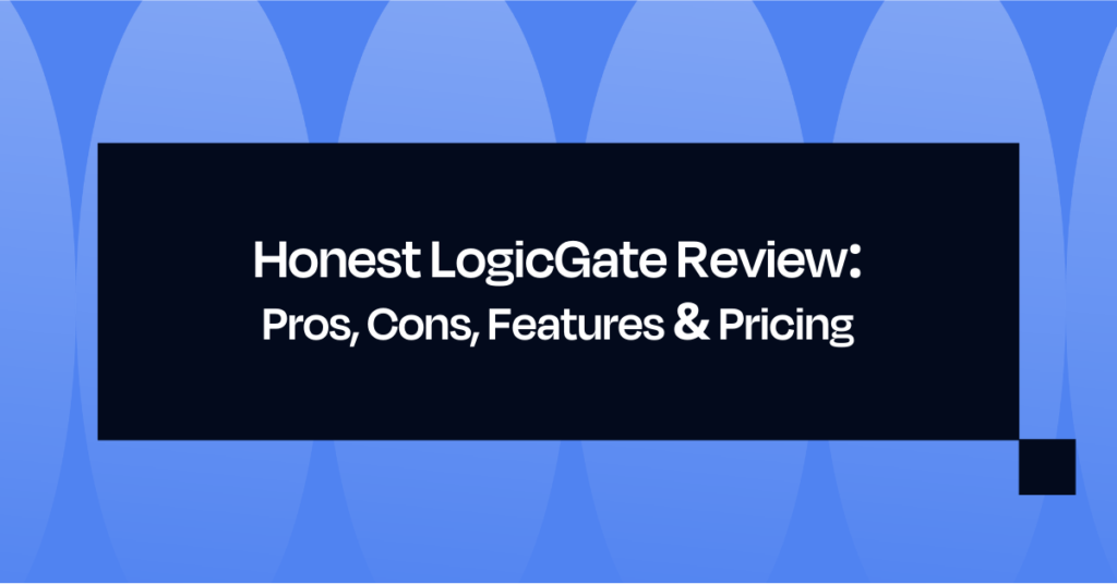 Honest LogicGate Review