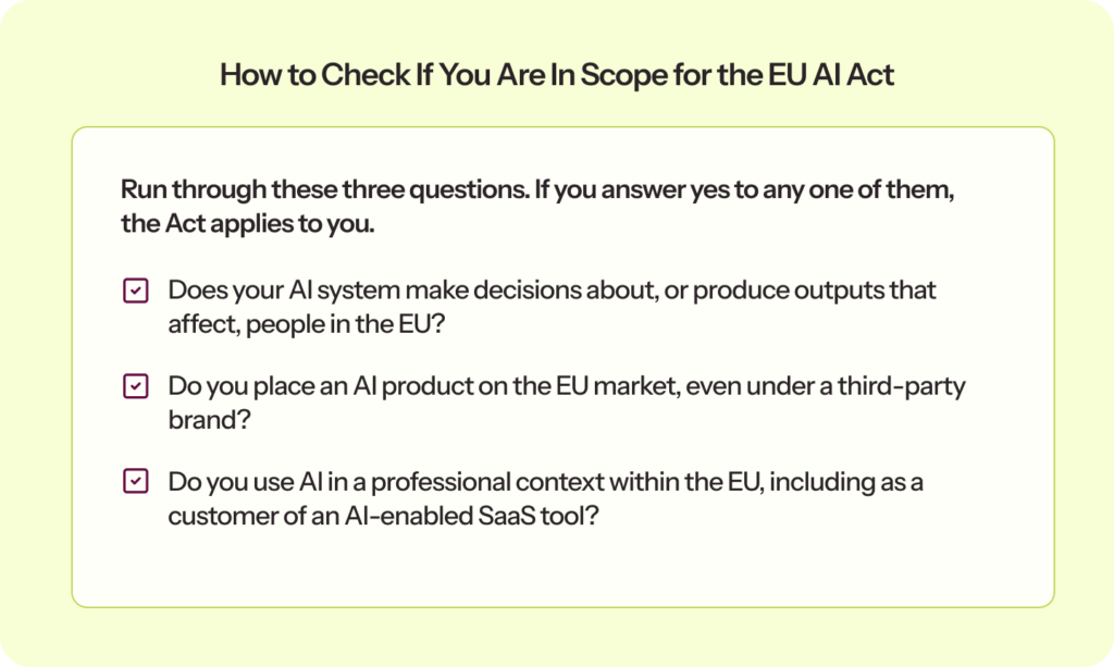 How to Check If You Are In Scope for the EU AI Act