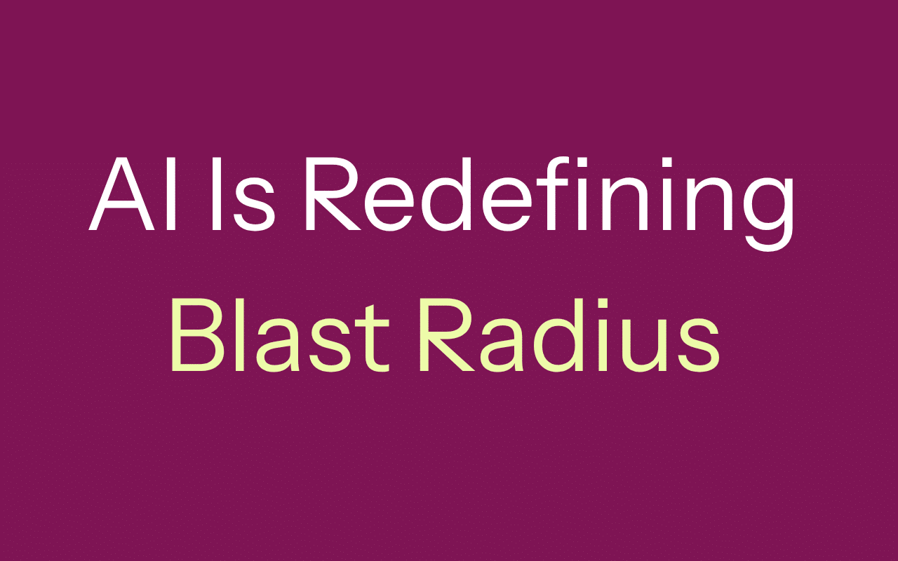 Banner heading image says: AI is redifining blast radius