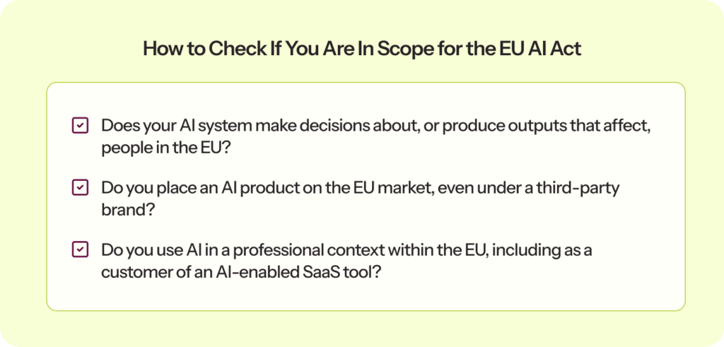 How to Check If You Are In Scope for the EU AI Act