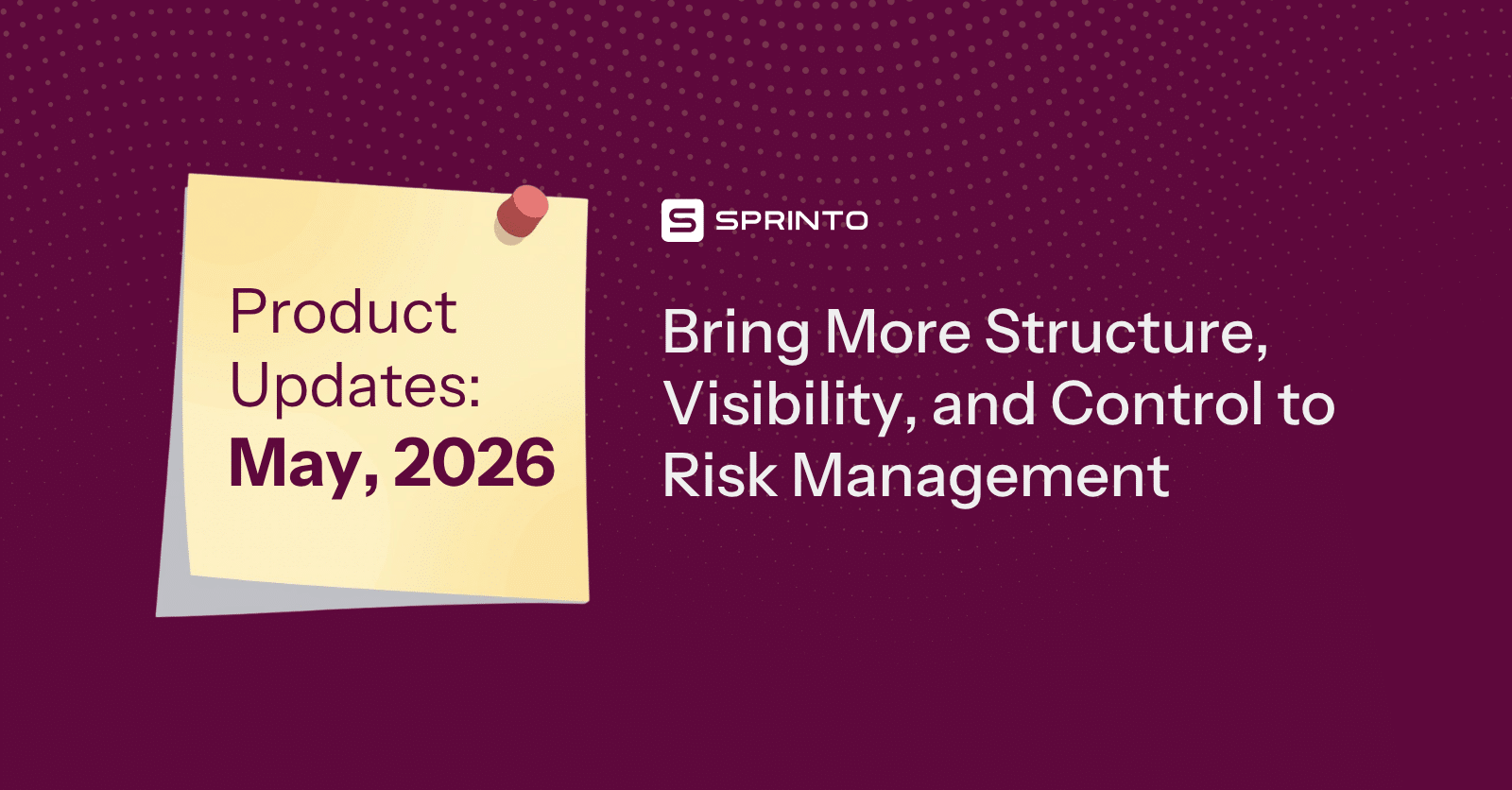 Sprinto Product Updates May 2026