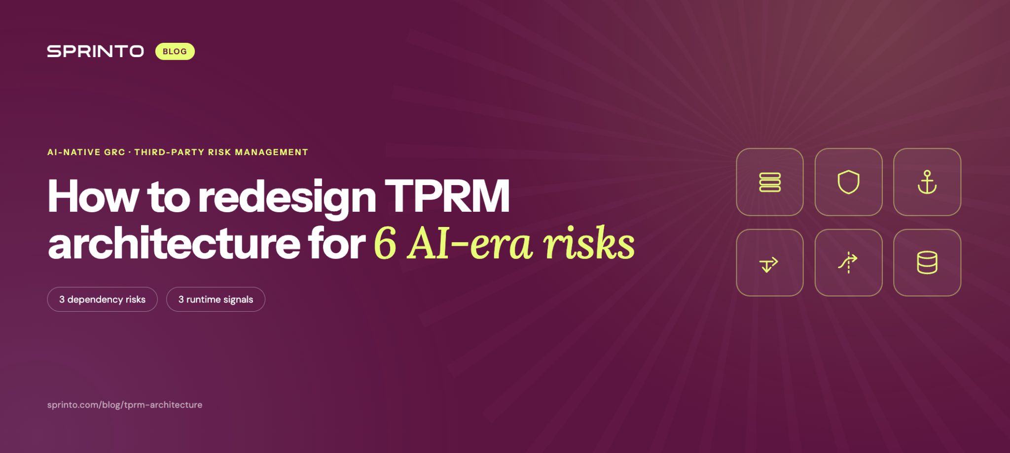 Topic banner saying How to design TPRM architecture for 6 AI Era Risks